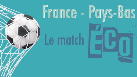 Euro 2024 : France – Pays-Bas, le match économique