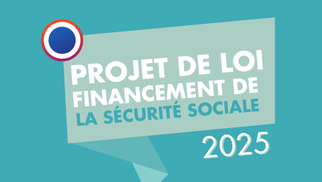 Projet de loi de financement de la Sécurité sociale pour 2025 : réduction des dépenses de santé et de retraite